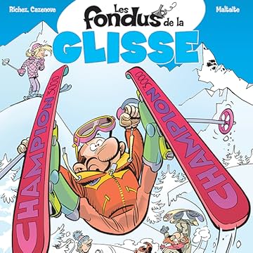 Les fondus de la glisse