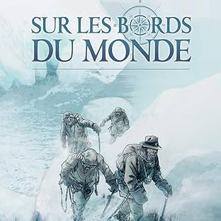 Sur les bords du monde