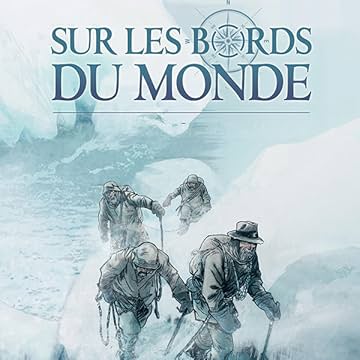 Sur les bords du monde