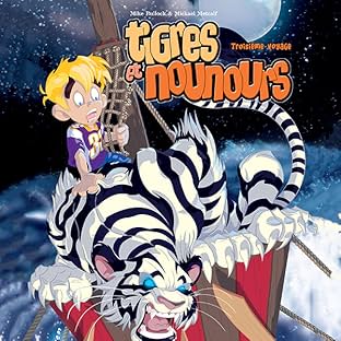 Tigres et Nounours - intégrale