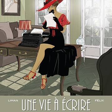 Une vie à écrire