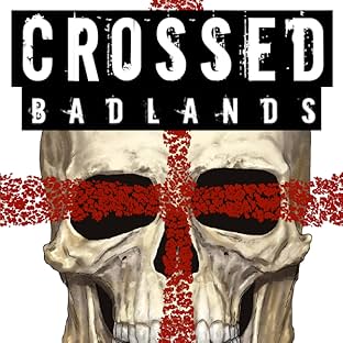 Crossed: Badlands