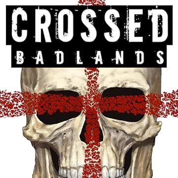 Crossed: Badlands