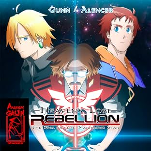 Heaven's Lost Rebellion