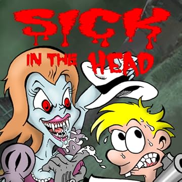 Sick In The Head