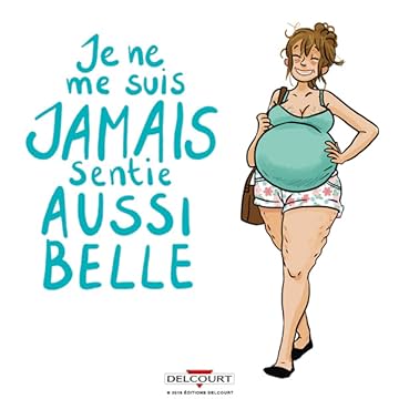 Je ne me suis jamais sentie aussi belle