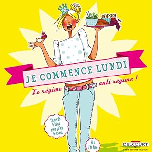 Je commence lundi, le régime anti-régime !