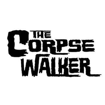 The Corpsewalker