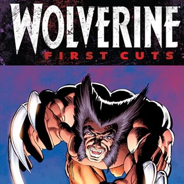 Wolverine: First Cuts