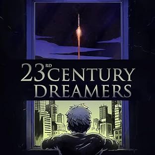 23rd Century Dreamers