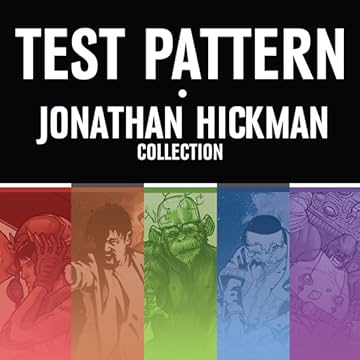 Test Pattern: Jonathan Hickman Collection