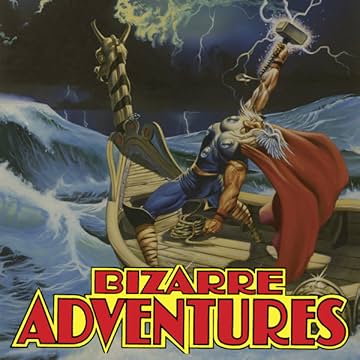 Bizarre Adventures (1981-1983)