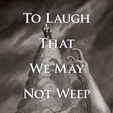 To Laugh That We May Not Weep: The Life and Art of Art Young