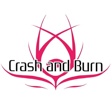 Crash and Burn