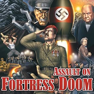 Assault on Fortress Doom
