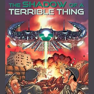 The Shadow of a Terrible Thing