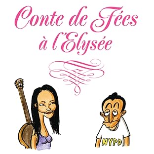 Conte de fées à l'Elysée