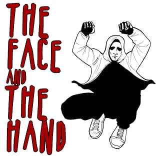 The Face and the Hand