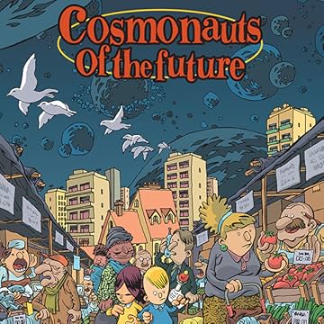 Cosmonauts of the Future 