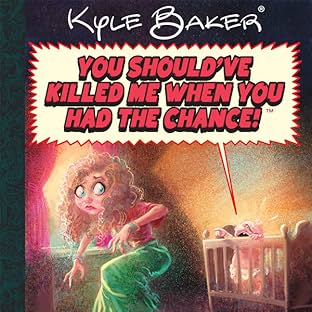 You Should Have Killed Me When You Had The Chance!: A Quality Jollity Super Special