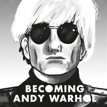 Becoming Andy Warhol