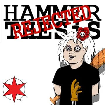 Rejected Hammer Thesis