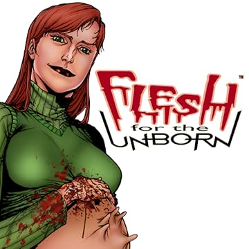 Flesh for the Unborn