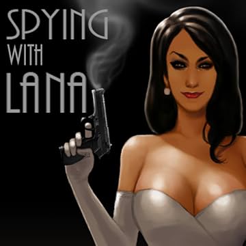 Spying with Lana