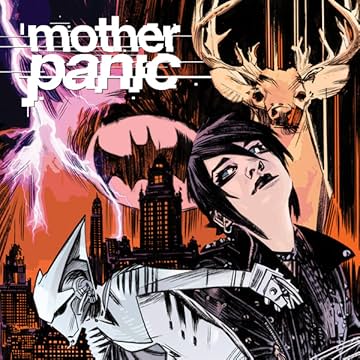 Mother Panic (2016-2017)
