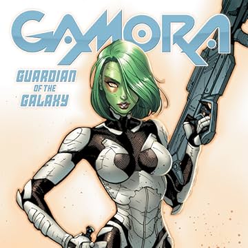 Gamora: Guardian Of The Galaxy