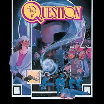 The Question (1986-2010)