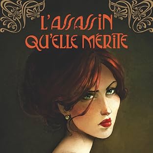 L'assassin qu'elle mérite
