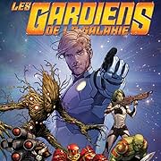 Les Gardiens De La Galaxie: Marvel Now!