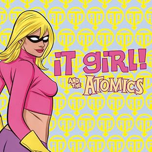 It Girl & the Atomics