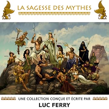 La sagesse des Mythes