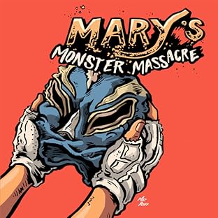 Mary's Monster Massacre