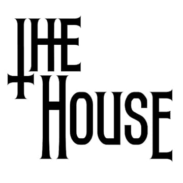 The House
