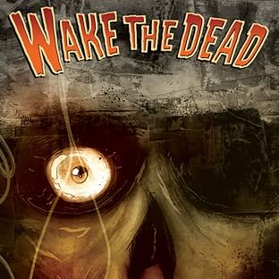 Wake the Dead