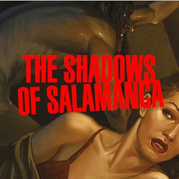The Shadows of Salamanca