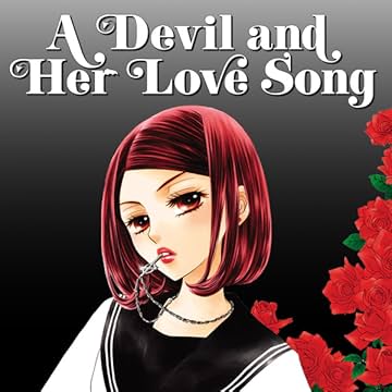 A Devil and Her Love Song