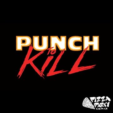 Punch to Kill