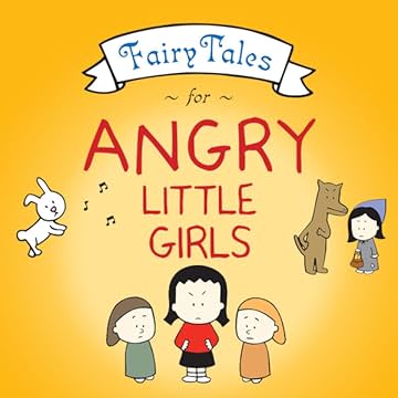 Fairy Tales For Angry Little Girls