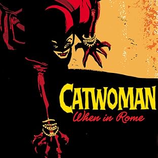 Catwoman: When in Rome (2004-2005)