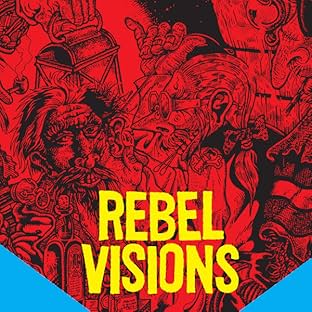 Rebel Visions: The Underground Comix Revolution
