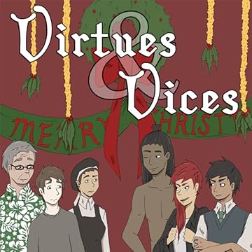 Virtues &amp; Vices: A Christmas Caution