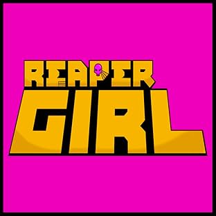 Reaper Girl
