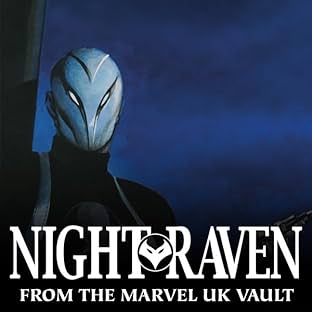 Night Raven: From The Marvel UK Vaults
