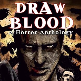Draw Blood: A Horror Anthology