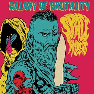 Space Riders: Galaxy Of Brutality
