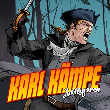 Karl Kämpe Äventyraren: Djävulens kusk